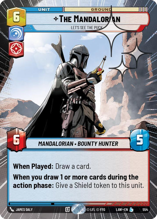 Star Wars: Unlimited A Lawless Time The Mandalorian - Let's See The Puck (Hyperspace Foil) 554 Legendary Near Mint Foil