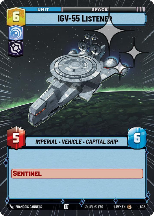 Star Wars: Unlimited A Lawless Time IGV-55 Listener (Hyperspace Foil) 602 Common Near Mint Foil