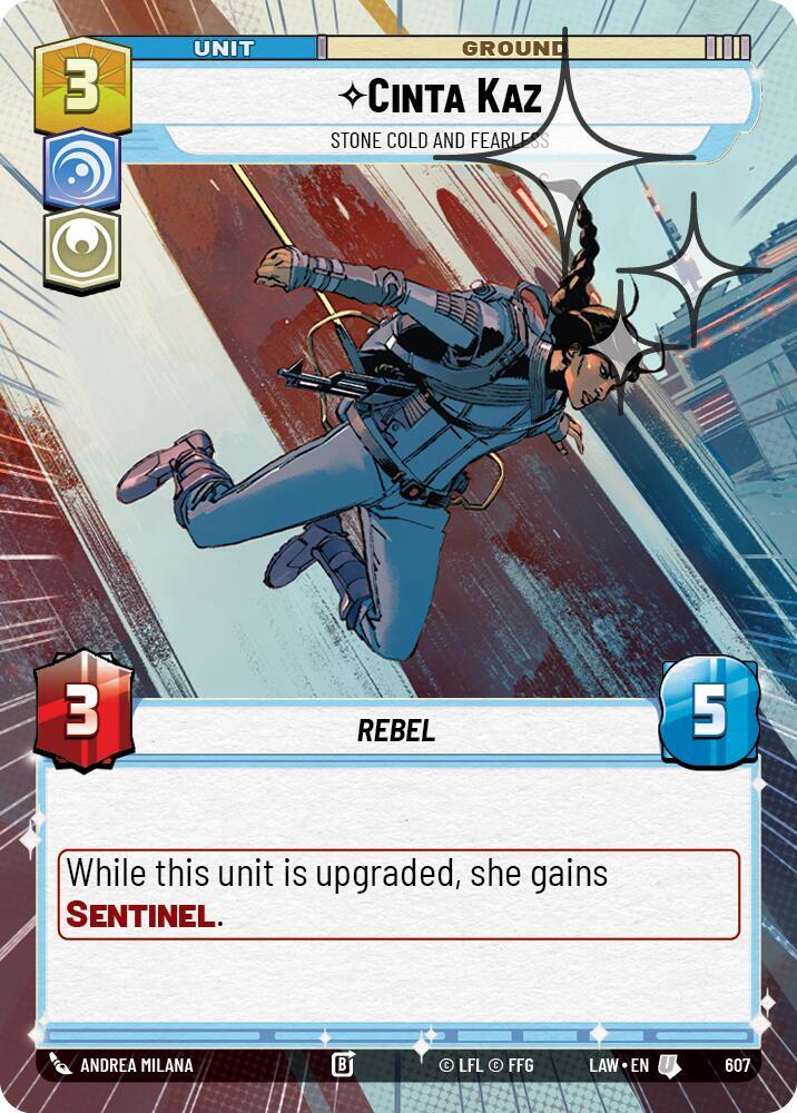 Star Wars: Unlimited A Lawless Time Cinta Kaz - Stone Cold and Fearless (Hyperspace Foil) 607 Uncommon Near Mint Foil