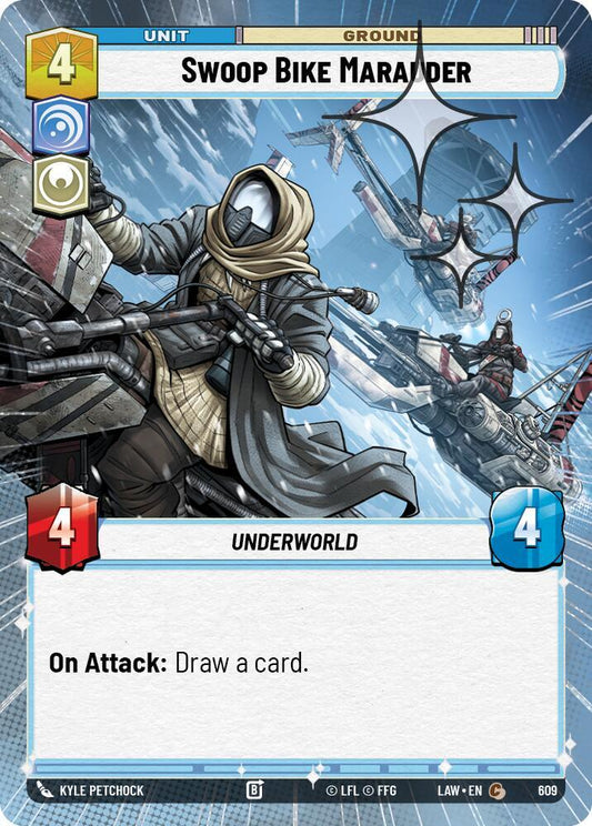 Star Wars: Unlimited A Lawless Time Swoop Bike Marauder (Hyperspace Foil) 609 Common Near Mint Foil