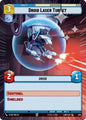 Star Wars: Unlimited A Lawless Time Droid Laser Turret (Hyperspace Foil) 620 Common Near Mint Foil