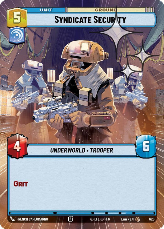 Star Wars: Unlimited A Lawless Time Syndicate Security (Hyperspace Foil) 625 Common Near Mint Foil