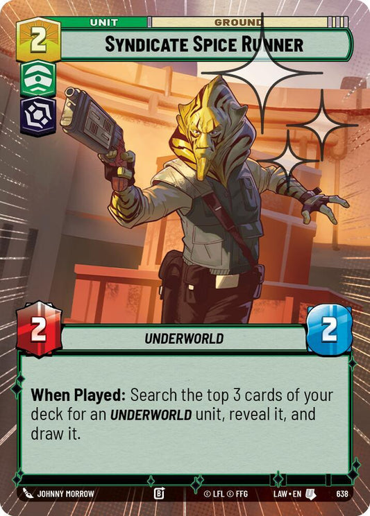 Star Wars: Unlimited A Lawless Time Syndicate Spice Runner (Hyperspace Foil) 638 Uncommon Near Mint Foil