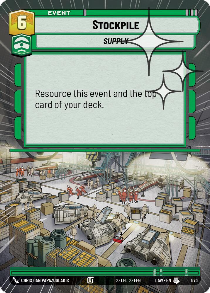 Star Wars: Unlimited A Lawless Time Stockpile (Hyperspace Foil) 673 Uncommon Near Mint Foil