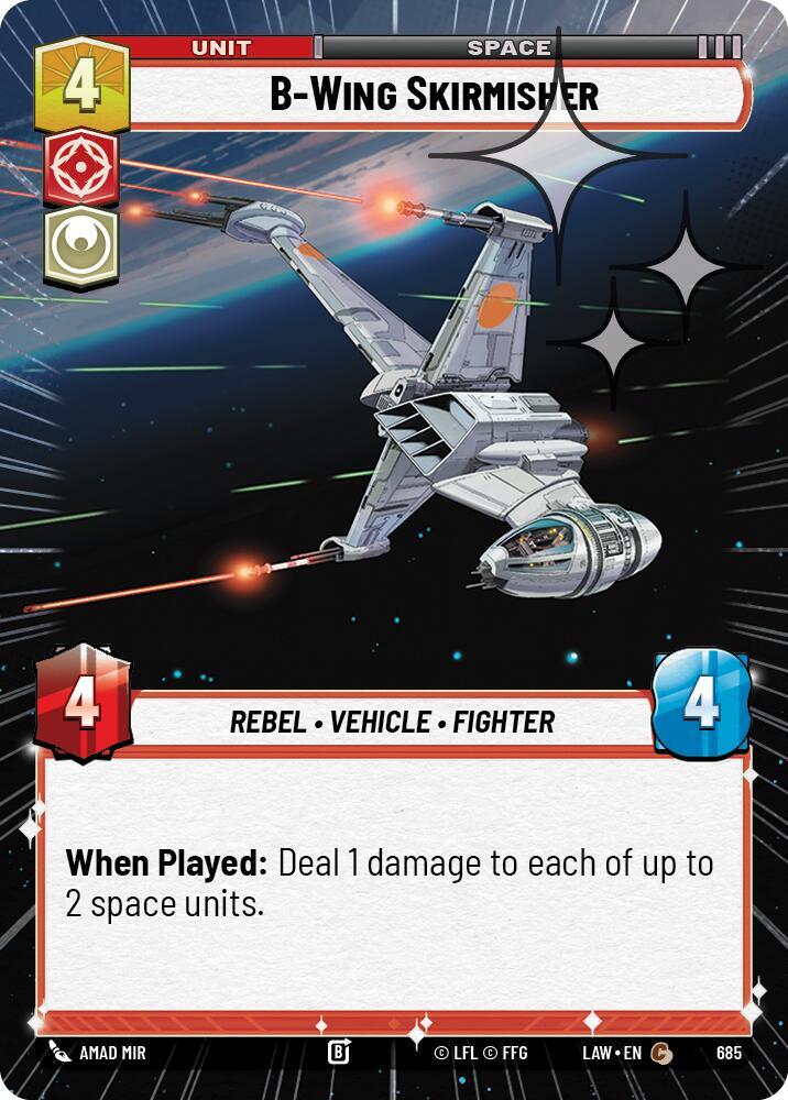Star Wars: Unlimited A Lawless Time B-Wing Skirmisher (Hyperspace Foil) 685 Common Near Mint Foil
