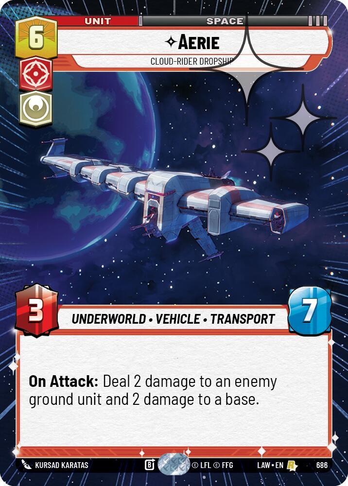 Star Wars: Unlimited A Lawless Time Aerie - Cloud-Rider Dropship (Hyperspace Foil) 686 Rare Near Mint Foil