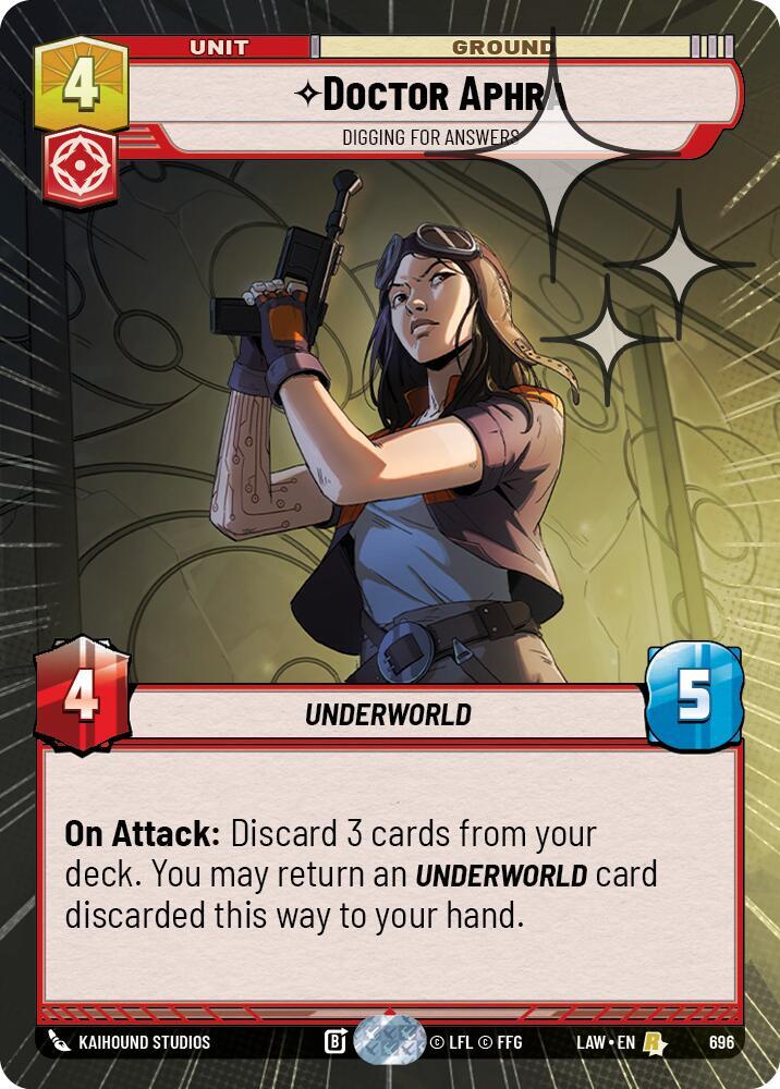 Star Wars: Unlimited A Lawless Time Doctor Aphra - Digging for Answers (Hyperspace Foil) 696 Rare Near Mint Foil