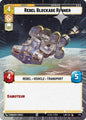 Star Wars: Unlimited A Lawless Time Rebel Blockade Runner (Hyperspace Foil) 724 Common Near Mint Foil
