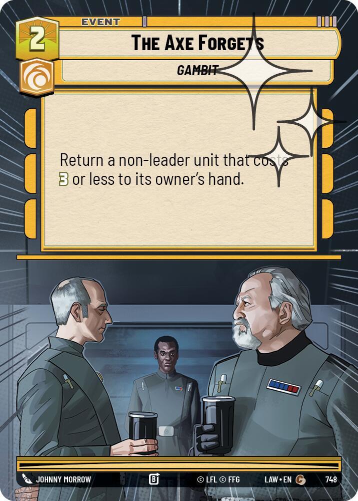 Star Wars: Unlimited A Lawless Time The Axe Forgets (Hyperspace Foil) 748 Common Near Mint Foil