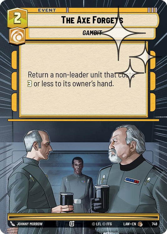 Star Wars: Unlimited A Lawless Time The Axe Forgets (Hyperspace Foil) 748 Common Near Mint Foil