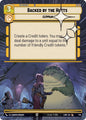 Star Wars: Unlimited A Lawless Time Backed by the Hutts (Hyperspace Foil) 749 Common Near Mint Foil