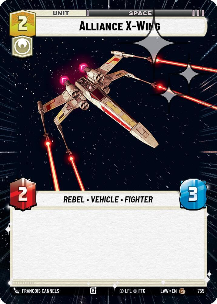 Star Wars: Unlimited A Lawless Time Alliance X-Wing (Hyperspace Foil) 755 Common Near Mint Foil