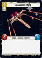 Star Wars: Unlimited A Lawless Time Alliance X-Wing (Hyperspace Foil) 755 Common Near Mint Foil