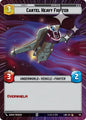 Star Wars: Unlimited A Lawless Time Cartel Heavy Fighter (Hyperspace Foil) 761 Common Near Mint Foil