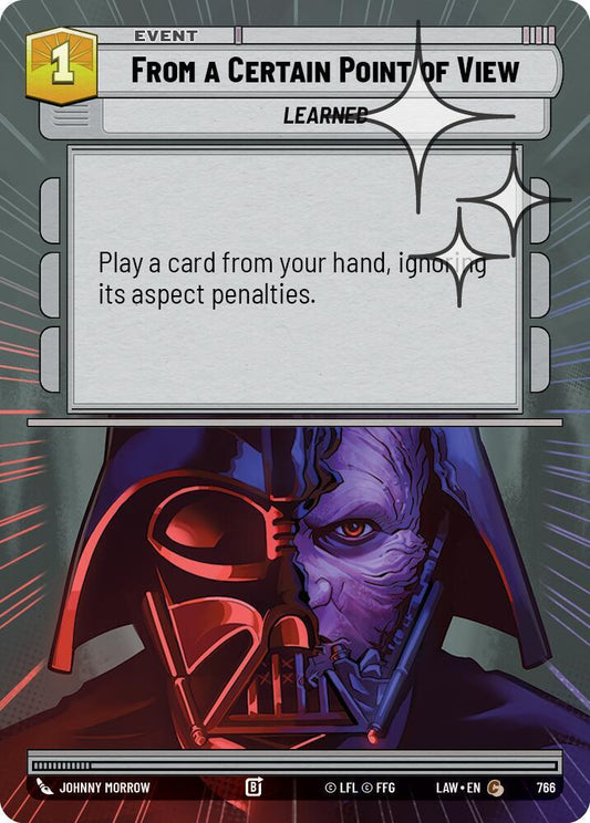 Star Wars: Unlimited A Lawless Time From a Certain Point of View (Hyperspace Foil) 766 Common Near Mint Foil