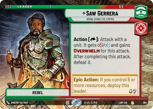Star Wars: Unlimited A Lawless Time Saw Gerrera - Bring Down the Empire (Hyperspace) 265 Rare Near Mint