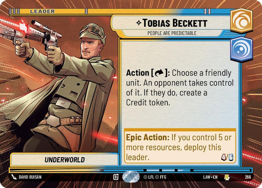 Star Wars: Unlimited A Lawless Time Tobias Beckett - People are Predictable (Hyperspace) 266 Rare Near Mint