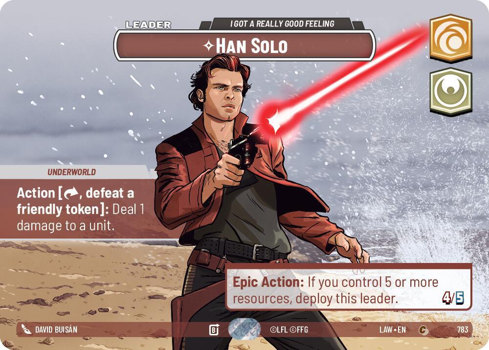 Star Wars: Unlimited A Lawless Time Han Solo - I Got a Really Good Feeling (Showcase) 783 Common Near Mint Foil