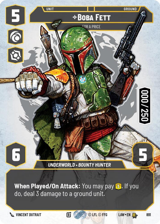 Star Wars: Unlimited A Lawless Time Boba Fett - For a Price (Serialized) 891 Rare Near Mint Foil
