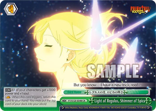 Weiss Schwarz FAIRY TAIL 100 YEARS QUEST Light of Regulus, Shimmer of Spica FT/S120-E048 CR Climax Rare Near Mint