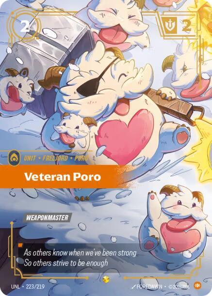 Riftbound: League of Legends Trading Card Game Unleashed Veteran Poro (Overnumbered) 223/219 Showcase Near Mint Foil