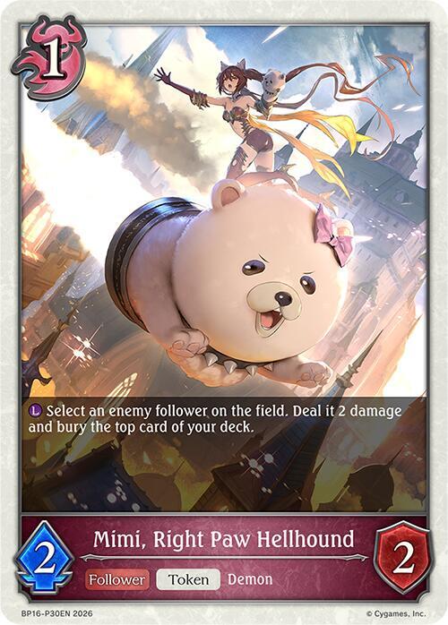 Shadowverse: Evolve BP16: New World Genesis Mimi, Right Paw Hellhound - P30 (Foil) BP16-P30EN Premium Near Mint