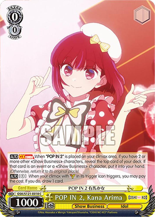 Weiss Schwarz [OSHI NO KO] Vol.2 POP IN 2, Kana Arima OSK/S121-E018 C Common Near Mint