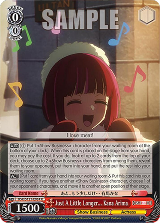 Weiss Schwarz [OSHI NO KO] Vol.2 Just A Little Longer... Kana Arima OSK/S121-E034 R Rare Near Mint