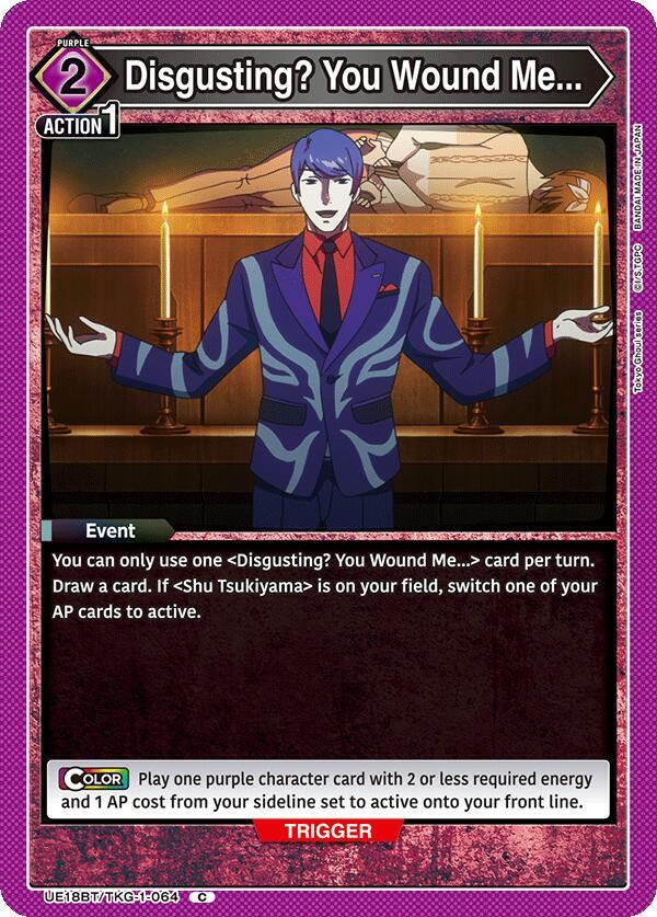 Union Arena UE18BT: Tokyo Ghoul Disgusting? You Wound Me... UE18BT/TKG-1-064 Common Near Mint