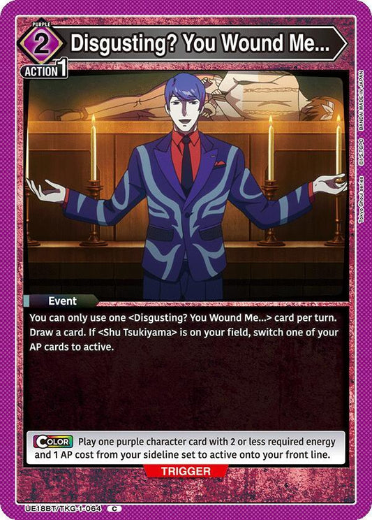 Union Arena UE18BT: Tokyo Ghoul Disgusting? You Wound Me... UE18BT/TKG-1-064 Common Near Mint