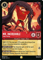 Disney Lorcana Wilds Unknown Mr. Incredible - Super Strong 127/204 Legendary Near Mint