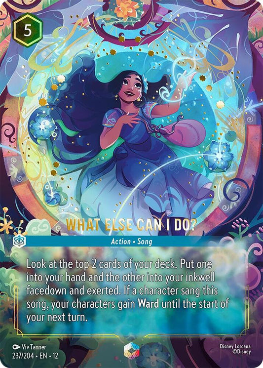 Disney Lorcana Wilds Unknown What Else Can I Do? (Enchanted) 237/204 Enchanted Near Mint Holofoil