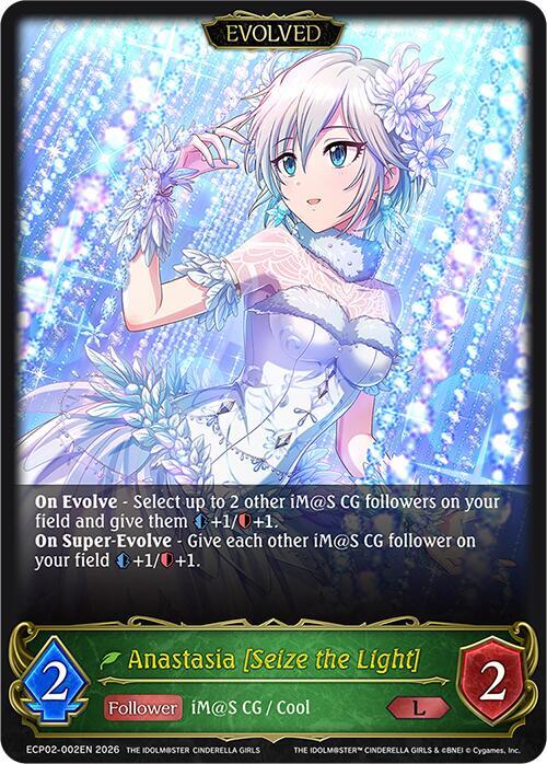 Shadowverse: Evolve ECP02: THE IDOLM@STER CINDERELLA GIRLS Anastasia [Seize the Light] (Evolved) ECP02-002EN Legendary Near Mint
