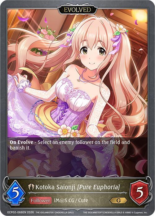 Shadowverse: Evolve ECP02: THE IDOLM@STER CINDERELLA GIRLS Kotoka Saionji [Pure Euphoria] (Evolved) ECP02-068EN Gold Near Mint