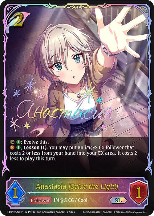 Shadowverse: Evolve ECP02: THE IDOLM@STER CINDERELLA GIRLS Anastasia [Seize the Light] (SL) ECP02-SL01EN Super Legendary Near Mint