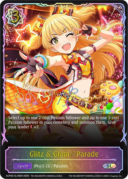 Shadowverse: Evolve ECP02: THE IDOLM@STER CINDERELLA GIRLS Glitz & Glam Parade (SL) ECP02-SL16EN Super Legendary Near Mint