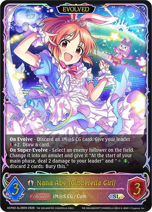 Shadowverse: Evolve ECP02: THE IDOLM@STER CINDERELLA GIRLS Nana Abe [Cinderella Girl] (Evolved) (SL) ECP02-SL29EN Super Legendary Near Mint