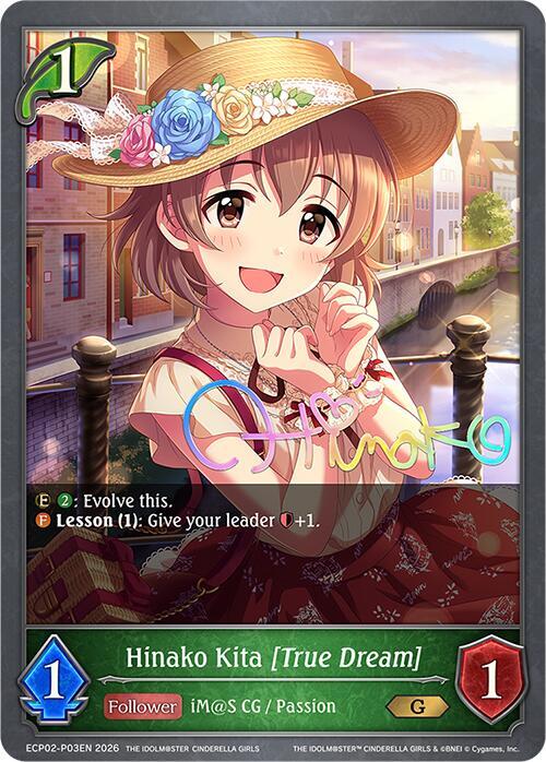 Shadowverse: Evolve ECP02: THE IDOLM@STER CINDERELLA GIRLS Hinako Kita [True Dream] - P03EN (Foil) ECP02-P03EN Premium Near Mint