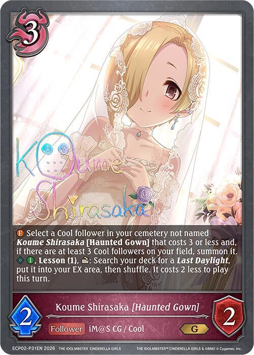 Shadowverse: Evolve ECP02: THE IDOLM@STER CINDERELLA GIRLS Koume Shirasaka [Haunted Gown] - P31EN (Foil) ECP02-P31EN Premium Near Mint