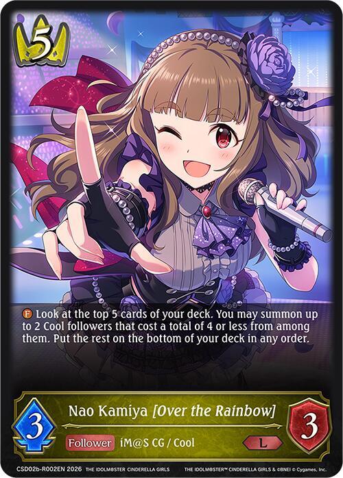 Shadowverse: Evolve ECP02: THE IDOLM@STER CINDERELLA GIRLS Nao Kamiya [Over the Rainbow] (Reprint) CSD02b-R002EN Legendary Near Mint