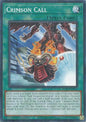 YuGiOh Blazing Dominion Crimson Call BLZD-EN052 Common Near Mint 1st Edition