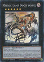 YuGiOh Blazing Dominion Officiator of Doom Samuel BLZD-EN089 Super Rare Near Mint 1st Edition