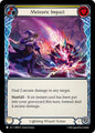 Flesh and Blood TCG Omens of the Third Age Meteoric Impact (Yellow) #OMN119 Common Near Mint